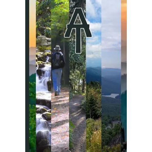 Appalachian Trail Hiker Diary: Log day-by-day itinerary of your adventurous thru-hike of ridge-crests and valleys, of this iconic scenic journey. - Paperback