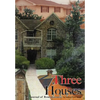 Three Houses/Hou3zez: A Journal of Reminiscences - Hardcover