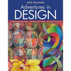 Adventures in Design: The Ultimate Visual Guide - 153 Spectacular Quilts - Activities & Exercises - Paperback