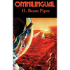 Omnilingual: A Positronic Book - Hardcover