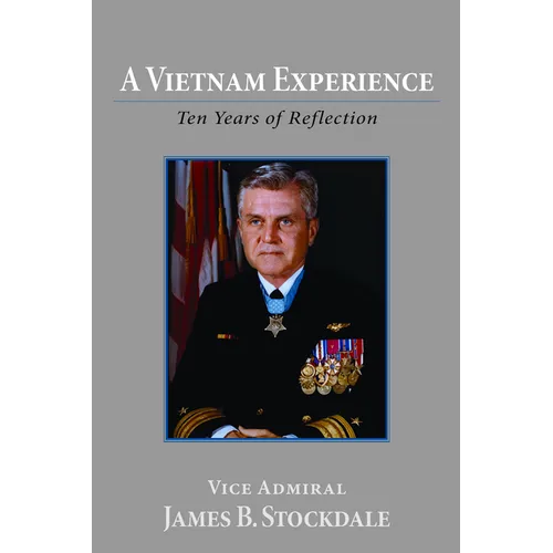 A Vietnam Experience: Ten Years of Reflection - Paperback