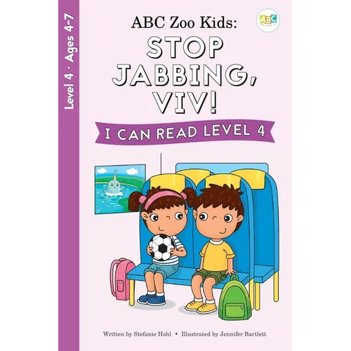 ABC Zoo Kids: Stop Jabbing, Viv! I Can Read Level 4 - Paperback