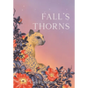 Fall's Thorns - Hardcover