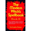 The Modern Witch's Spellbook: Book ll - Paperback