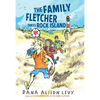 The Family Fletcher Takes Rock Island - Paperback