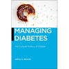 Managing Diabetes: The Cultural Politics of Disease - Paperback