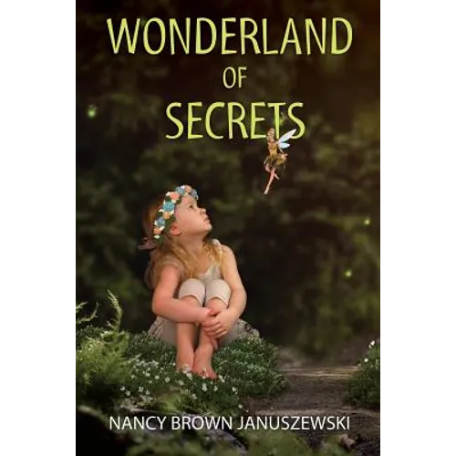 Wonderland of Secrets - Paperback