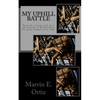 My Uphill Battle: A story about a former L.A gang member that all he seeks is the path of peace upon his release from prison, and deport - Paperback