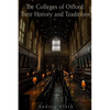 The Colleges of Oxford: Their History and Traditions - Paperback
