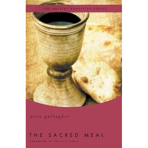 The Sacred Meal - Paperback