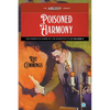 Poisoned Harmony: The Complete Cases of the Scientific Club, Volume 2 - Paperback