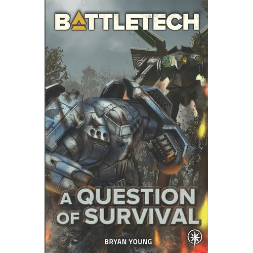 BattleTech: A Question of Survival - Paperback