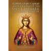 Supplicatory Canon and Akathist to Saint Barbara the Great Martyr - Paperback
