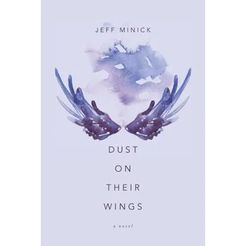 Dust On Their Wings - Paperback