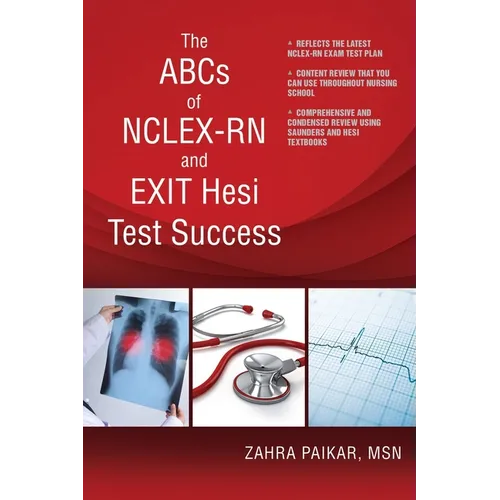 The ABCs of NCLEX-RN and EXIT Hesi Test Success - Paperback