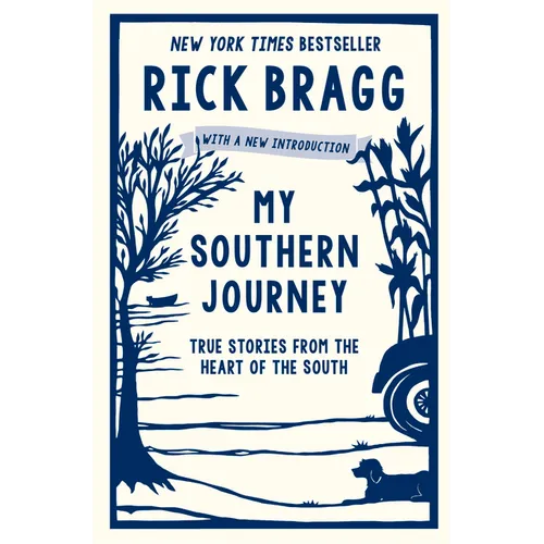 My Southern Journey: True Stories from the Heart of the South - Paperback