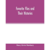 Favorite flies and their histories - Paperback