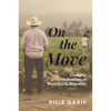 On the Move: Changing Mechanisms of Mexico-U.S. Migration - Paperback