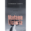 Madame Victoria - Paperback