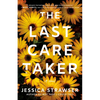 The Last Caretaker - Paperback