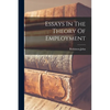 Essays In The Theory Of Employment - Paperback
