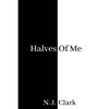 Halves of Me - Paperback