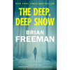 The Deep, Deep Snow - Hardcover