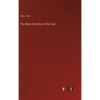 The Bible Doctrine of the Soul - Hardcover
