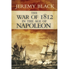 The War of 1812 in the Age of Napoleon: Volume 21 - Paperback