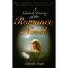 A Natural History of the Romance Novel - Paperback