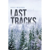 Last Tracks - Paperback