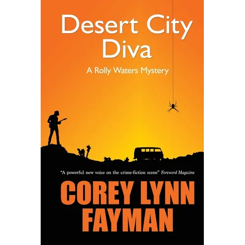 Desert City Diva: A Rolly Waters Mystery - Paperback
