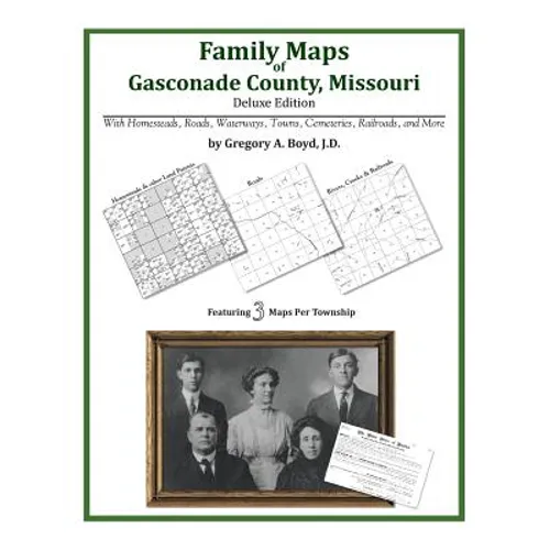 Family Maps of Gasconade County, Missouri - Paperback
