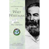 Meditations of Walt Whitman: Earth, My Likeness - Hardcover