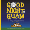 Good Night Guam: A sleepy bedtime rhyme - Paperback
