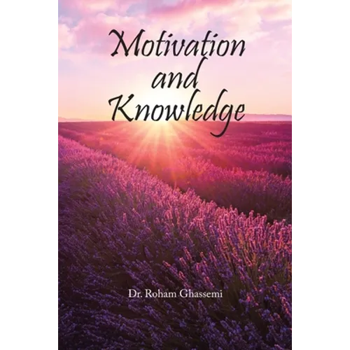 Motivation and Knowledge - Paperback
