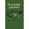 The Green River of Kentucky - Paperback