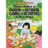 Complete Handbook of Indoor and Outdoor Games and Activities for Young Children - Paperback