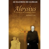 Aloysius: A Tribute to a Saintly Priest - Paperback