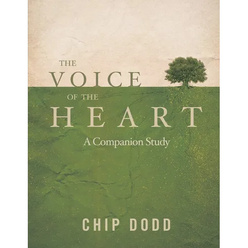 The Voice of the Heart: A Companion Study - Paperback