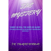 The Mystery: A Scriptural Discourse on the Believer's Identification with Christ - Paperback