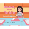 Mabel, Set the Table: Stories of Healing and Hope - Paperback