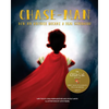 Chase-Man: How My Brother Became a Real Superhero - Paperback