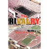 The Rivalry: Indiana and Purdue and the History of Their Old Oaken Bucket Battles 1925 - 2002 - Paperback