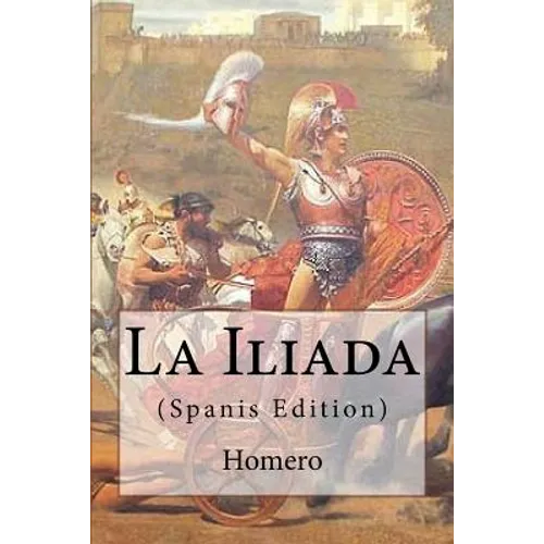 La Iliada - Paperback