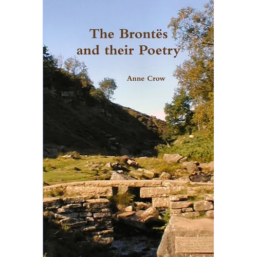The Brontës and their Poetry - Paperback