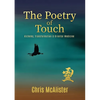The Poetry of Touch: Alchemy, Transformation & Oriental Medicine - Paperback