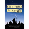 Fast Times in Palestine - Paperback