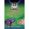 Slap Happy: A Writer's Guide to the Book of the Dead - Hardcover
