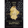Ode to Aphrodite - The Poems and Fragments of Sappho - Paperback